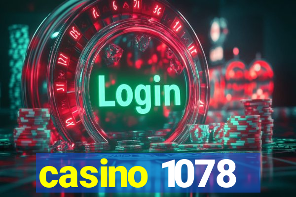 casino 1078